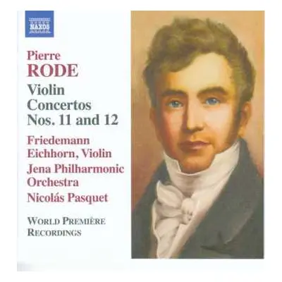 CD Friedemann Eichhorn: Violin Concertos Nos. 11 And 12