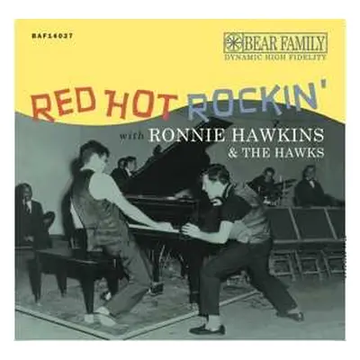 CD/EP Ronnie Hawkins: Red Hot Rockin' With Ronnie Hawkins & The Hawks LTD