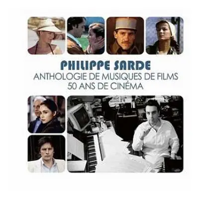 6CD Philippe Sarde: Anthologie De Musiques De Films. 50 Ans De CinÉma