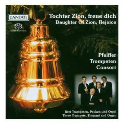 SACD Georg Friedrich Händel: Pfeiffer Trompeten Consort - Tochter Zion,freue Dich