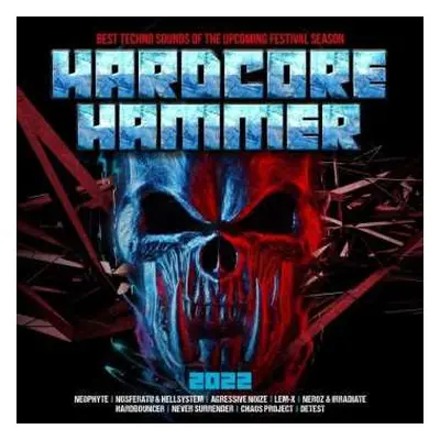 2CD Various: Hardcore Hammer 2022 (Best Techno Sounds Of The Upcoming Festival Season)