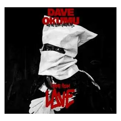 CD Dave Okumu: I Came From Love