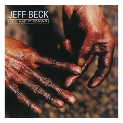 CD Jeff Beck: You Had It Coming