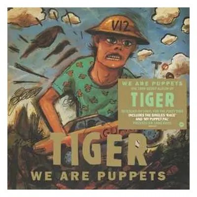 LP Tiger: We Are Puppets