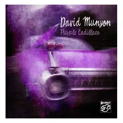 CD David Munyon: Purple Cadillacs