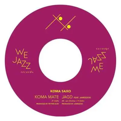 SP Peter Eldh & Koma Saxo: Koma Mate / Jagd