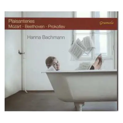 CD Wolfgang Amadeus Mozart: Hanna Bachmann - Plaisanteries