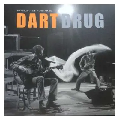 LP Derek Bailey: Dart Drug