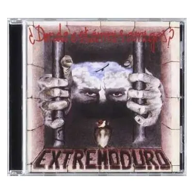 CD Extremoduro: ¿Dónde Están Mis Amigos?