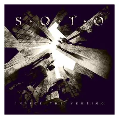 CD S.O.T.O.: Inside The Vertigo DIGI