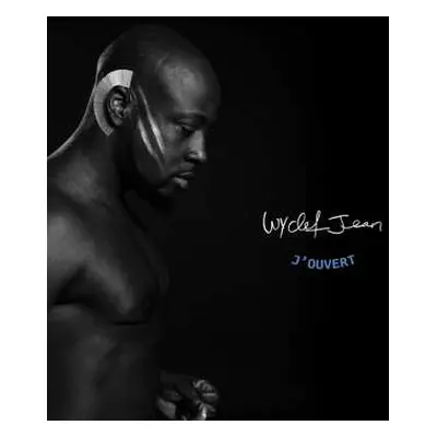 CD Wyclef Jean: J'Ouvert