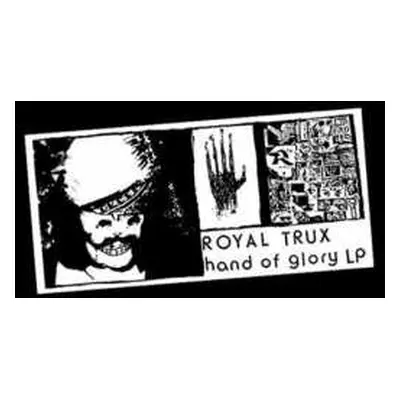 LP Royal Trux: Hand Of Glory