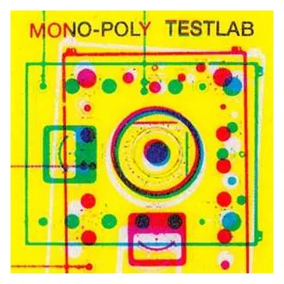 LP Mono-Poly: Testlab