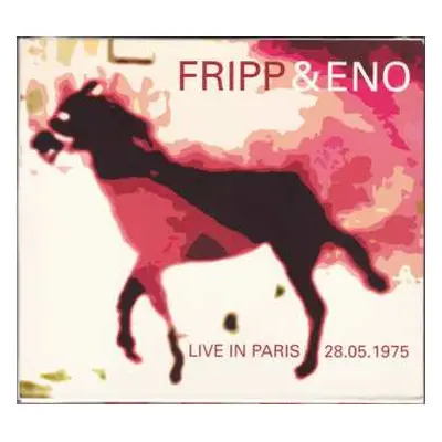 3CD Fripp & Eno: Live In Paris 28.05.1975