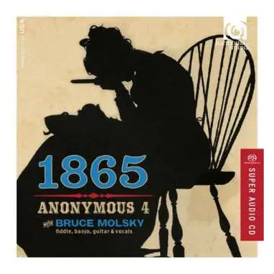 SACD Anonymous 4: 1865