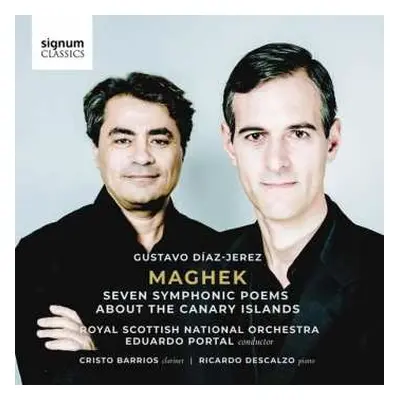 2CD Royal Scottish National Orchestra: Maghek (Seven Symphonic Poems About The Canary Islands)