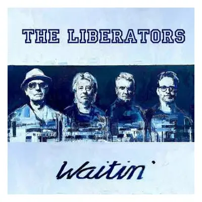 CD The Liberators: Waitin' DIGI