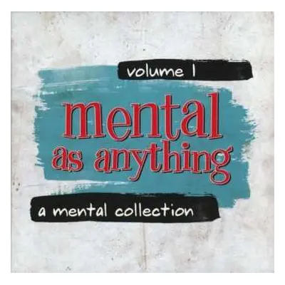 5CD Mental As Anything: A Mental Collection Volume 1