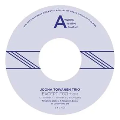 SP Joona Toivanen Trio: Except For / Keyboard Study No. 2