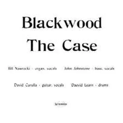 LP The Case: Blackwood LTD