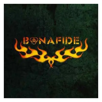 LP Bonafide: Bonafide