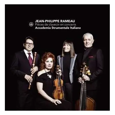 CD Jean-Philippe Rameau: Pièces De Clavecin En Concerts