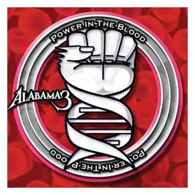 2LP Alabama 3: Power In The Blood LTD