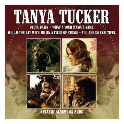 2CD Tanya Tucker: 4 Classic Albums On 2 Cds