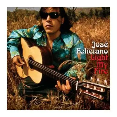 LP José Feliciano: Light My Fire