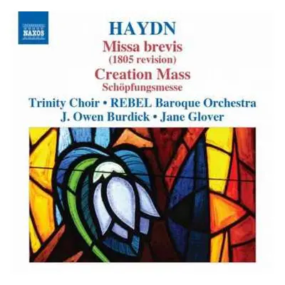 CD Joseph Haydn: Missa Brevis (1805 Revision) • Creation Mass (Schöpfungsmesse)