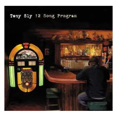 CD Tony Sly: 12 Song Program