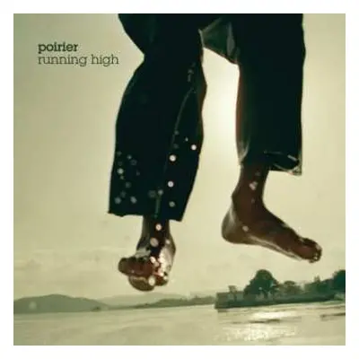 2CD Ghislain Poirier: Running High