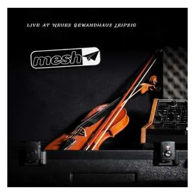 CD Mesh: Live At Neues Gewandhaus Leipzig