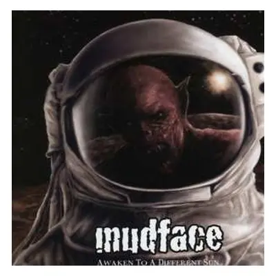 CD Mudface: Awaken To A Different Sun