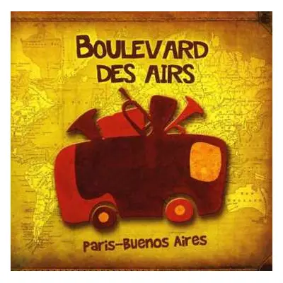 CD Boulevard Des Airs: Paris-Buenos Aires