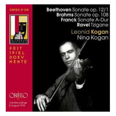 CD Leonid Kogan: Beethoven, Brahms, Ravel, Franck / Leonid And Nina Kogan