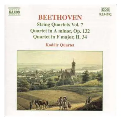 CD Ludwig van Beethoven: String Quartets Vol. 7 - Quartet In A Minor, Op. 132 - Quartet In F Maj