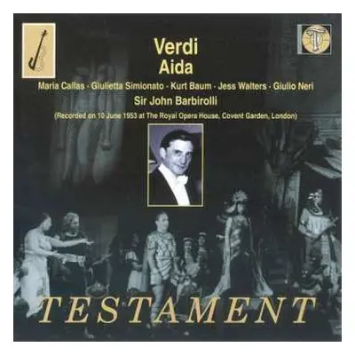 2CD Maria Callas: Aida (Recorded On 10 June 1953 At The Royal Opera House, Covent Garden, London