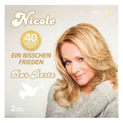 2CD Nicole: 40 Jahre - Ein Bisschen Frieden (Das Beste)