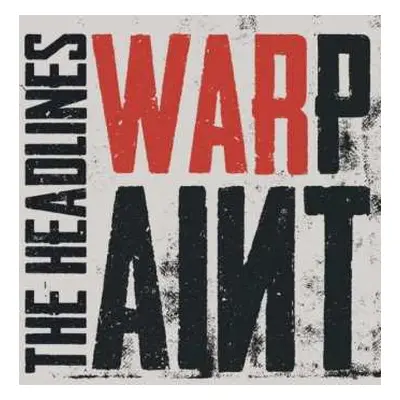 LP The Headlines: Warpaint LTD