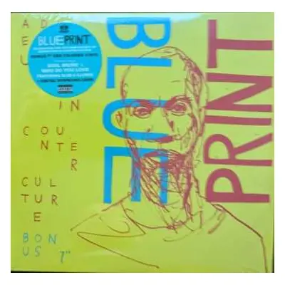 SP Blueprint: Adventures In Counter Culture Bonus 7"