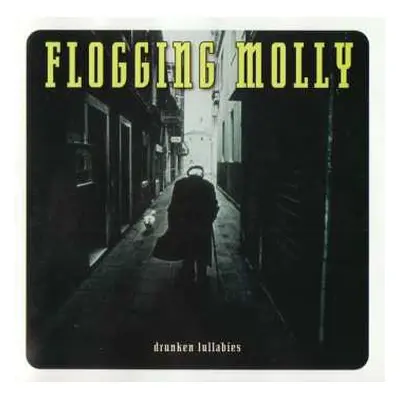 CD Flogging Molly: Drunken Lullabies