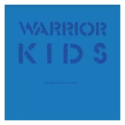 LP/SP Warrior Kids: Les Enfants De L'Espoir...