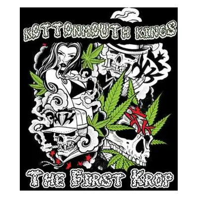 CD Kottonmouth Kings: The First Krop