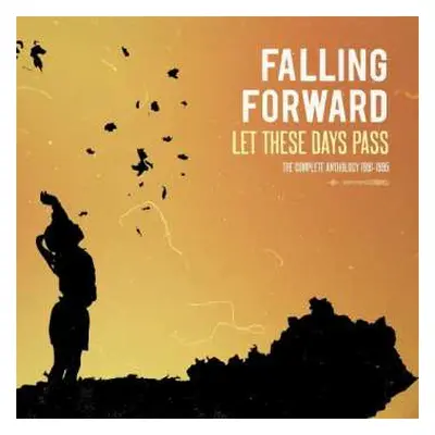 CD Falling Forward: Let These Days Pass: The Complete Anthology 1991-1995