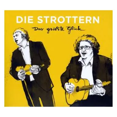 CD Die Strottern: Das Größte Glück