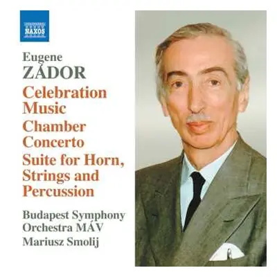 CD Budapest Symphony Orchestra: Celebration Music • Chamber Concerto