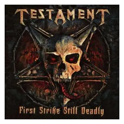 CD Testament: First Strike Still Deadly