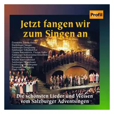 CD Various: Jetzt Fangen Wir Zum Singen An