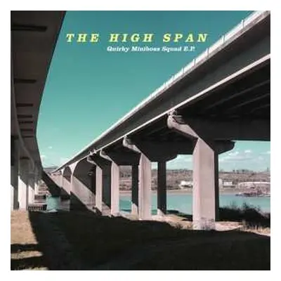 SP The High Span: Quirky Miniboss Squad E.P. LTD | NUM